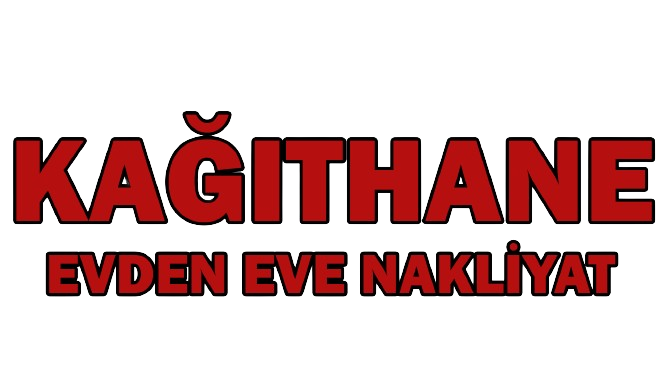 Kağıthane Nakliyat | Türkiye ve Geneli Evden Eve | 0532 460 66 43